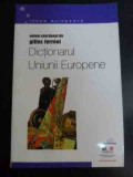 Dictionarul Uniunii Europene - Gilles Ferreol , 10011941, Polirom