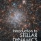 Introduction to Stellar Dynamics