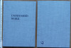 Nichita Stanescu, Unfinished Work, Iowa City, 1979, 2 Autografe, Editie Princeps, Ex. 40/75