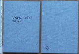 Cumpara ieftin Nichita Stanescu , Unfinished work , Iowa City, 1979, 2 autografe , 75 exemplare