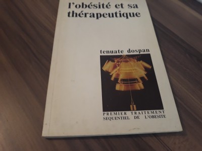 L&amp;#039;OBESITE ET SA THERAPEUTIQUE-PREMIER TRAITEMENT SEQUENTIEL DE L&amp;#039;OBESITE foto