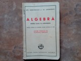ALGEBRA - CLASA VI-A SECUNDARA -Al. Andronic, Gh. Dumitrescu, 1942