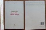 Cumpara ieftin Virgil Soptereanu , Timpul artistic si poetica memoriei , 2006 , cu autograf