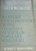 MARTURII ETNO-LINGVISTICE DESPRE VECHIMEA MESERIILOR POPULARE ROMANESTI-GH. IORDACHE-236917