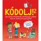 K&oacute;dolj! 2. - Hozz l&eacute;tre 5 k&uuml;l&ouml;nb&ouml;ző sz&aacute;m&iacute;t&oacute;g&eacute;pes j&aacute;t&eacute;kot HTML &eacute;s JavaScript seg&iacute;ts&eacute;g&eacute;vel! - David Whitney