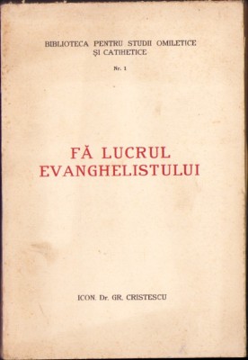 C5615N Fă lucrul evanghelistului de icon dr Grigorie Cristescu, 1929, numărul 1 foto