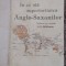 A. in ce sta superioritatea Anglo Saxona Minerva 1915