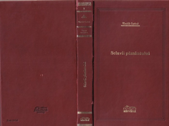 Vintila Corbul - Sclavii pamantului