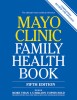 Mayo Clinic Family Health Book 5th Edition Ghid Medical Complet Simptome Prevenire Tratament