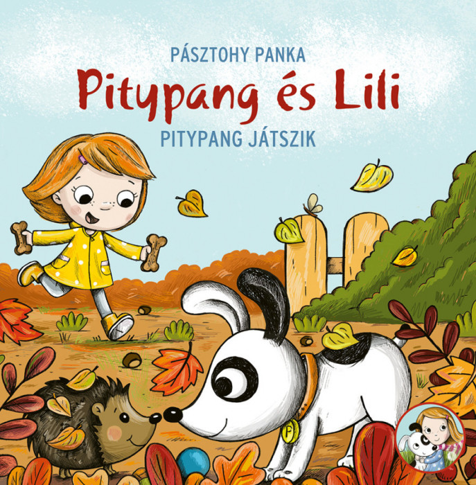 Pitypang &eacute;s Lili - Pitypang j&aacute;tszik - P&aacute;sztohy Panka