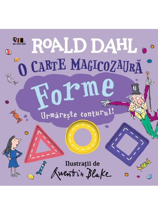 O Carte Magicozaura. Forme. Urmareste Conturul!, Roald Dahl - Editura Art