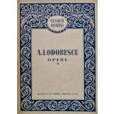 Opere, vol. 1 - 1955 - A. I. Odobescu (AL167)