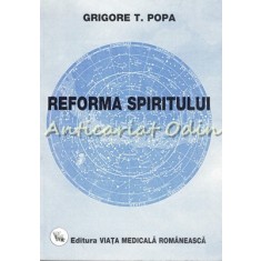 Reforma Spiritului - Grigore T. Popa