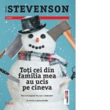 Toti cei din familia mea au ucis pe cineva - Mihaela Apetrei, Benjamin Stevenson