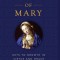 The Imitation of Mary: How to Grow in Virtue and Merit God&#039;s Grace