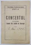 PLIANT CU PROGRAMUL CONCERTULUI LICEULUI &#039;&#039; GHEORGHE LAZAR &#039;&#039; DIN BUCURESTI LA TEATRUL PASSALACQUA , 1935