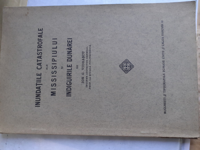 INUNDATIILE CATASTROFALE ALE MISSISSIPIULUI SI INDIGUIRILE DUNAREI-I.G.VIDRASCU.