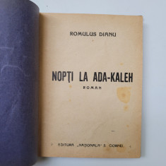 Romulus Dianu, Nopti la Ada-Kaleh, ed. princeps cartonata, Ed. Nat. S. Ciornei