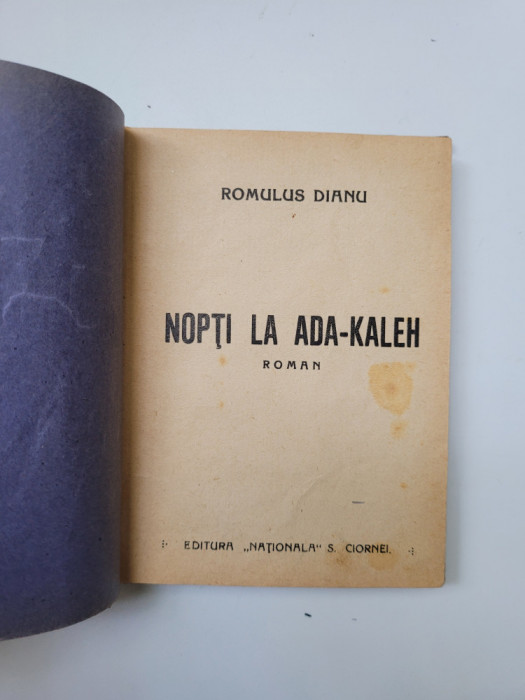 Romulus Dianu, Nopti la Ada-Kaleh, ed. princeps cartonata, Ed. Nat. S. Ciornei