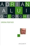 Opera poetica - Adrian Alui Gheorghe