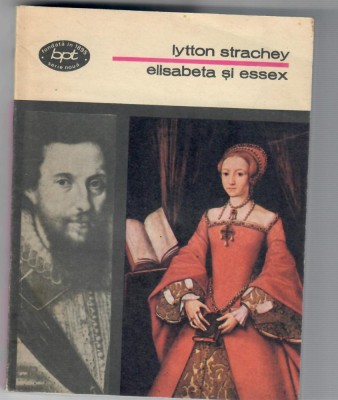 Elisabeta si Essex, Lytton Strachey foto
