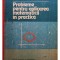 Cerchez Mihu - Probleme pentru aplicarea matematicii in practica (Editia: 1982)