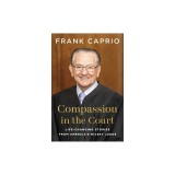 Compassion in the Court: Life-Changing Stories from America's Nicest Judge
