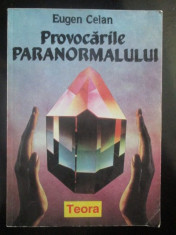 Provocarile paranormalului-Eugen Celan foto