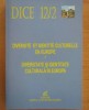 Diversitate si identitate culturala in Europa DICE C20
