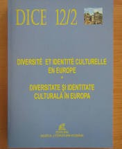 Diversitate si identitate culturala in Europa DICE C20 foto