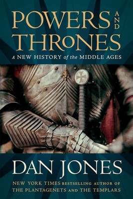 Powers and Thrones: A New History of the Middle Ages foto