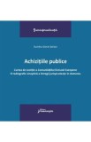 Achizitiile publice - Dumitru-Daniel Serban