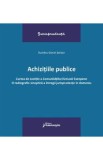 Achizitiile publice - Dumitru-Daniel Serban