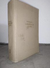 Manual de laborator clinic - I. Alteras, N. Cajal / biochimie medicala / 1250 pg foto