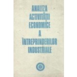Analiza activitatii economice a intreprinderilor industriale