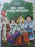 BUN VENIT, IOANA MERISOR!-CORNELIA MOSORA-347311