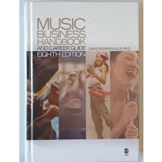 MUSIC BUSINESS HANDBOOK AND CAREER GUIDE by DAVID BASKERVILLE , 2006