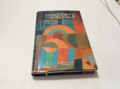 Obolul visului. Poveste albastră Marguerite Yourcenar--RF14/1 foto