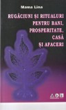 Mama Lina - Rugaciuni si ritualuri pentru bani, prosperitate, casa si afaceri