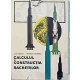 CALCULUL SI CONSTRUCTIA RACHETELOR-GUTA CRACIUN, MARINESCU ALEXANDRU-250314