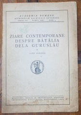 ZIARE CONTEMPORANE DESPRE BATALIA DELA GURUSLAU de CONST. KARADJA - BUCURESTI, 1939 foto
