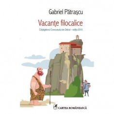 Vacante filocalice - Gabriel Patrascu foto