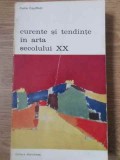 Curente si Tendinte in Arta Secolului XX - Pierre Courthion, Meridiane 1973, Arta Internationala 1900, Album Arta