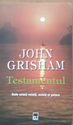 JOHN GRISHAM - TESTAMENTUL, 2014 foto