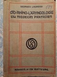 Oto- Rhino- Laryngologie- Laurens, 1921