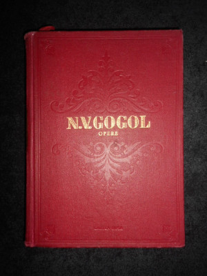 N. V. Gogol - Opere. volumul 2 (1955, editie cartonata) foto