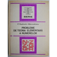 Probleme de teoria elementara a numerelor &ndash; P. Radovici-Marculescu