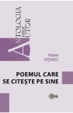 Poemul care se citeste pe sine - Matei Visniec