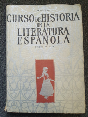CURSO DE HISTORIA DE LA LITERATURA ESPANOLA - Palmira Arnaiz foto