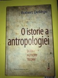 Robert Deliege-O istorie a antropologiei